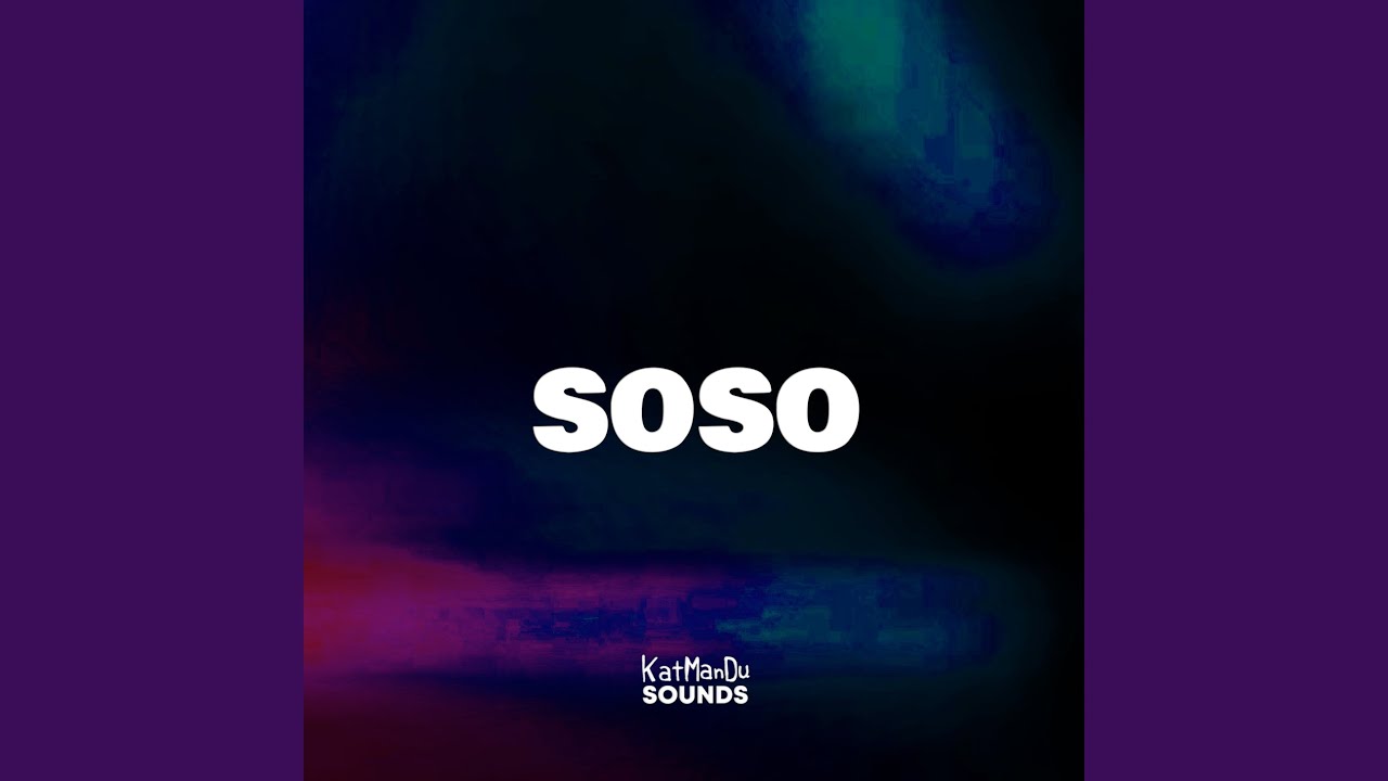 Soso - YouTube