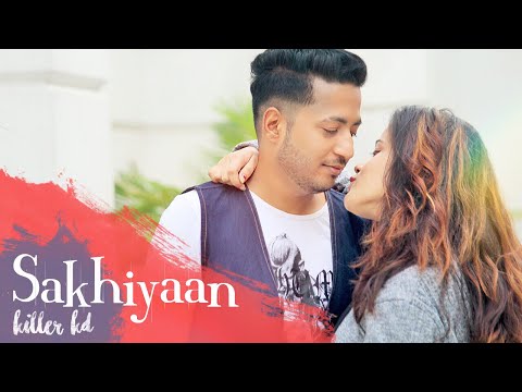 Sakhiyaan | Maninder Buttar | Cover By KILLER KD | New Punjabi Song 2018