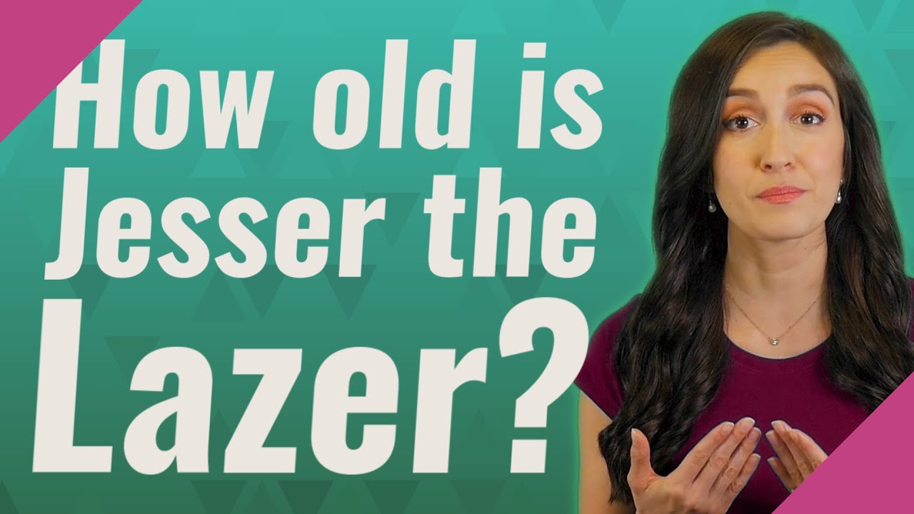How Old Is Jesser The Lazer YouTube how-old-is-jesser-the-lazer-youtube