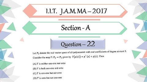 IIT JAM 2017 Mathematics solution Question 22 | Linear Algebra | Injective Surjective Transformation