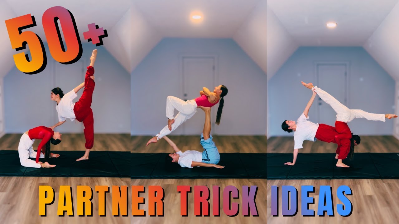 50+ PARTNER TRICK ideas (2025 RECAP)