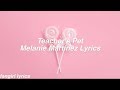 Teacher&#39;s Pet || Melanie Martinez Lyrics