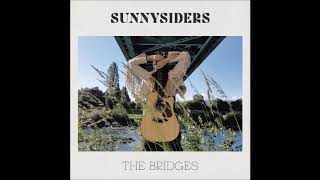 Sunnysiders - Not The One Of Those