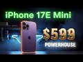 iPhone 17E Mini First Look: Apple's $599 Compact Flagship Killer! (2026)