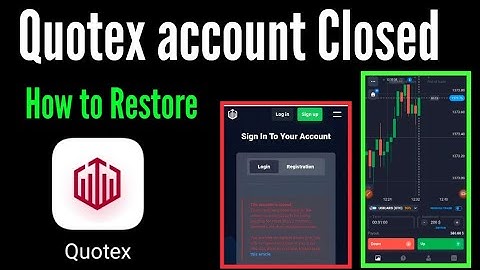 How to Restore closed quotex account / Quotex account closed/ quotex account suspend