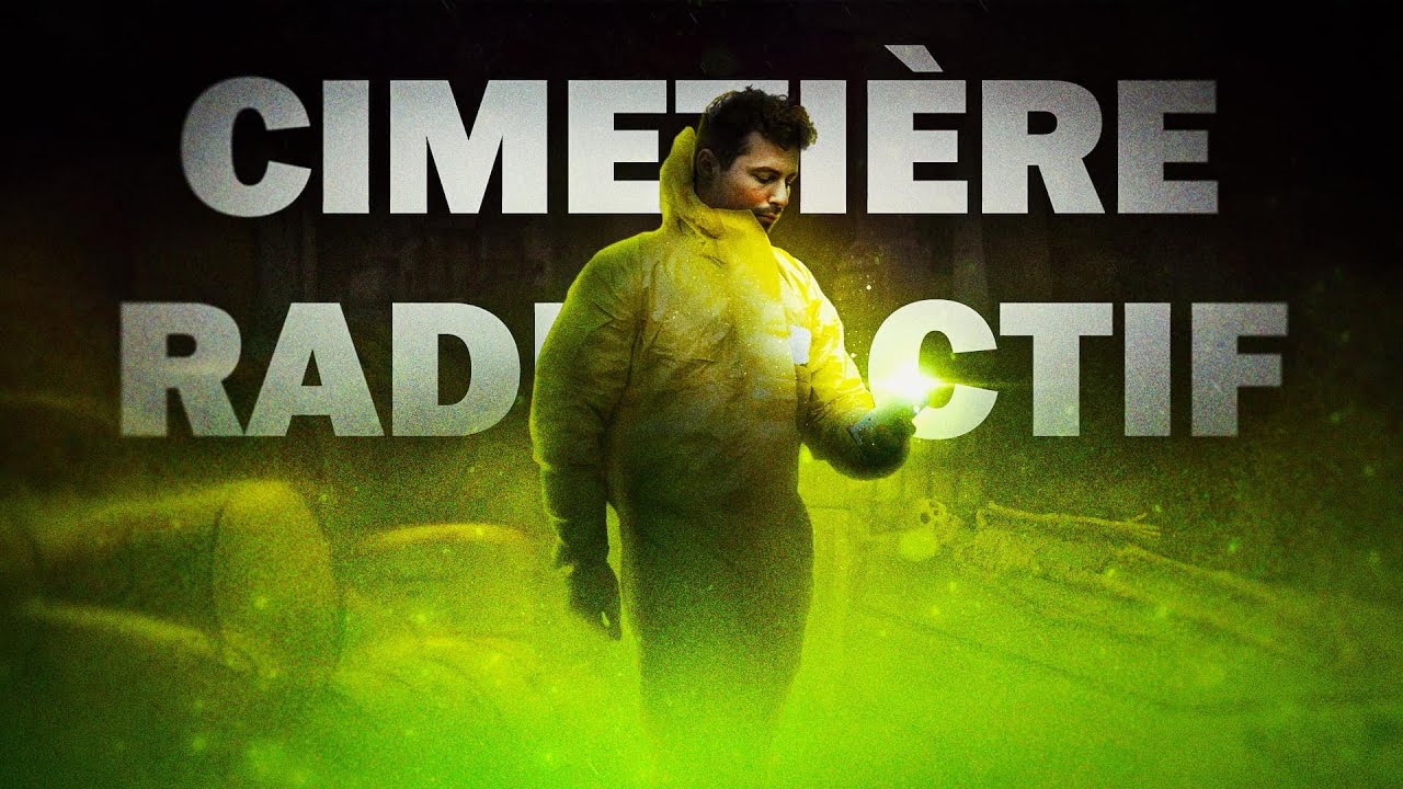 Les Cimetières sont Radioactifs, voici pourquoi.