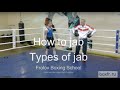 Boxing how to throw jab types of jab