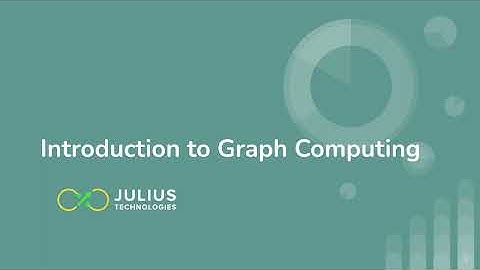 Julius Workshop on Graph Computing - Part 1