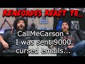 Renegades React to... @CallMeCarson - I was sent 9,000 cursed emails...