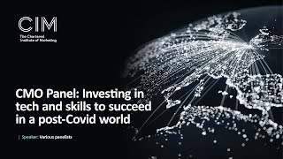CMO Panel: Investing in tech and skills