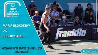2024 The OWL APP Newport Beach Open I Shelby Bates vs. Maria Klokotzky | Women's Singles Bronze