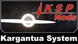 KSP Mods - Kargantua System