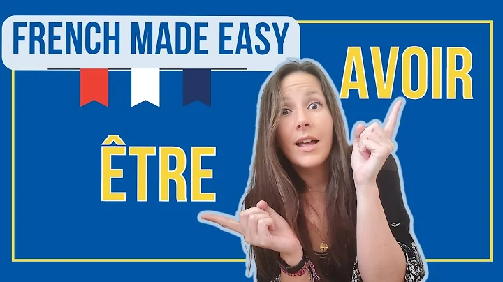 Guide to ÊTRE and AVOIR for Beginners – Telling Time and Age Made Easy!