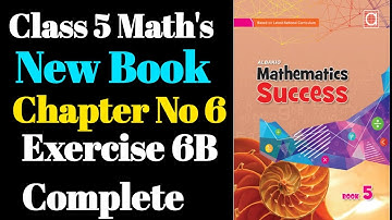 Exercise 6B class 5th Chapter 6 New Book Albakio Mathematics 