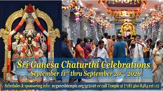 Moola Mantra Japam , Šri Mahã Ganapati Upachãra Pooja, Hãrati ,Prãkãra Utsavam - 7 pm EST - 09152026 Guide