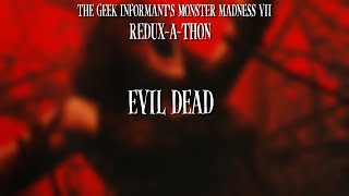 Evil Dead (2013) | Redux-A-Thon