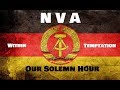 NVA: Within Temptation - Our Solemn Hour [Ultimate Music Video]