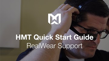 RealWear HMT Quick Start Guide