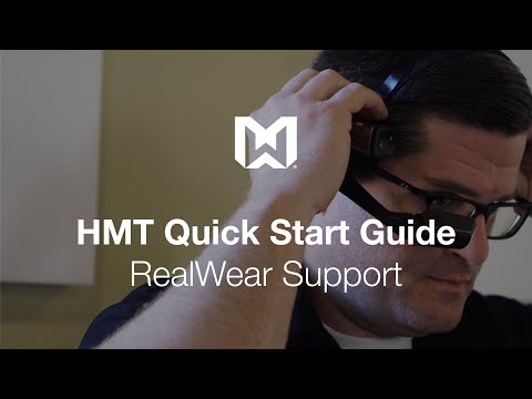 RealWear HMT Quick Start Guide