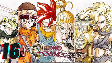 Chrono Trigger - Episode 16 - Return of Glenn (Commentary) (Blind)