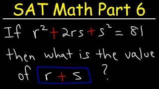 Factoring Perfect Square Trinomials - SAT Math Part 6