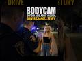 OFFICER ASKS ABOUT ALCOHOL, DRIVER CHANGES STORY
