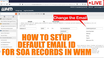 [🔴LIVE] How to set default Email ID for SOA record in WHM?