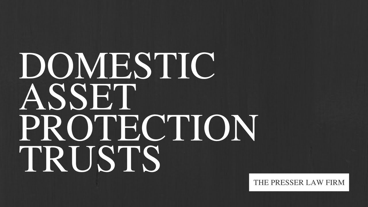 Domestic Asset Protection Trusts YouTube