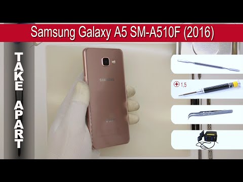 How To Disassemble ???? Samsung Galaxy A5 A510 (2016) Take Apart Tutorial