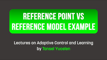 Reference Point vs Reference Model Example in Matlab (Lectures on Adaptive Control and Learning)