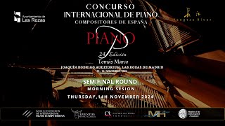 24º Edición. Concurso Internacional de Piano Compositores de España.Semifinal, Jueves 14, Mañana