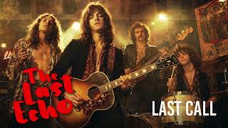 THE LAST ECHO - Last Call