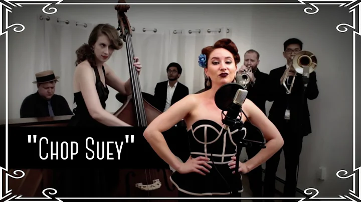 "Chop Suey" (System of a Down) Jazz Cover by Robyn...