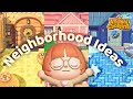 15 Ways To Design A Villager Neighborhood In Animal Crossing // 15 Ideas