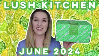LUSH BATH BOX | June 2024 | Lush Kitchen | We're All Happy