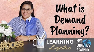 What is Demand Planning? Supply Chain Basics