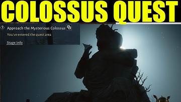 Where winds meet - approach the mysterious colossus |investigate anomalies in surroundings (Guide)