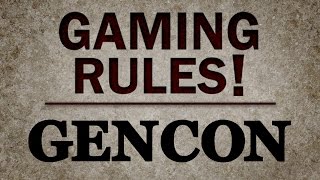 Gaming Rules! goes to GenCon2015