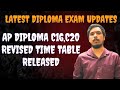 Ap diploma C20,C16 revised time table for regular and supply oct/nov 2025 exams
