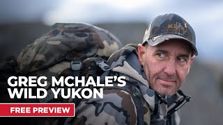 Greg McHale's Wild Yukon | Less Than Easy: A Dall's Sheep Hunt | Free Episode | MyOutdoorTV