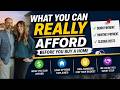 Most Buyers Get This Wrong. What You Can Actually Afford