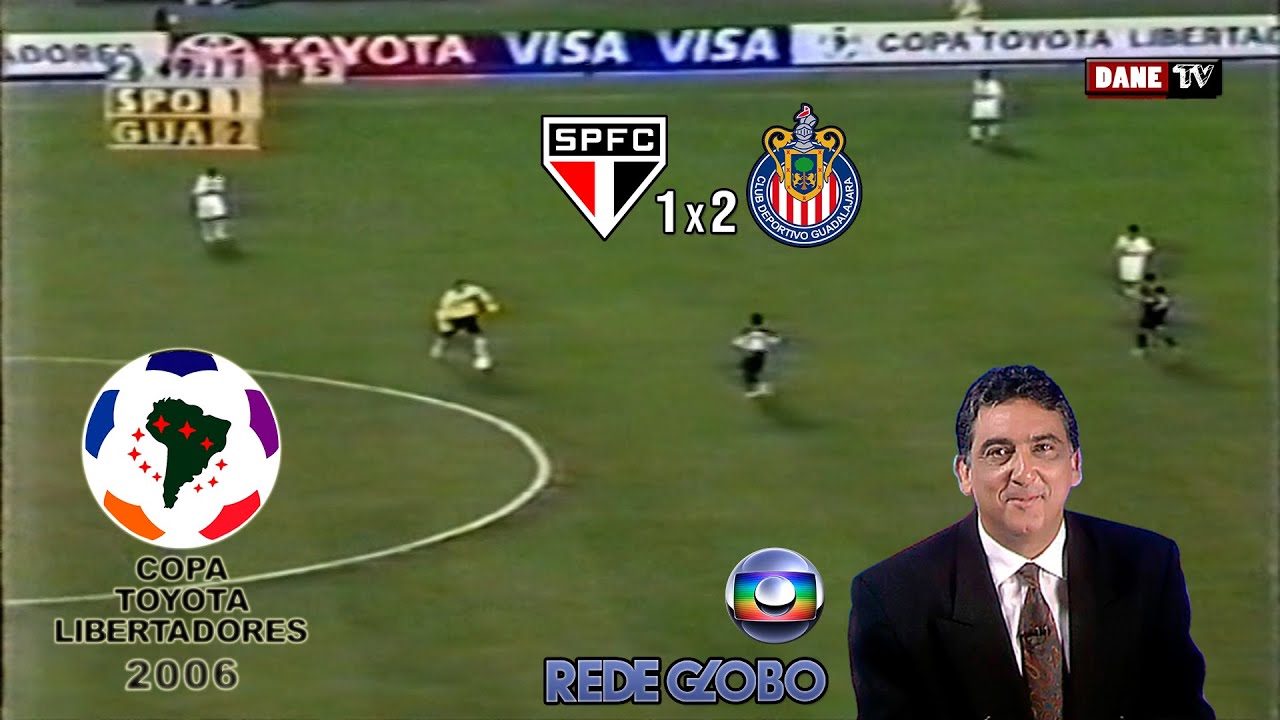 Libertadores 2006 - São Paulo 1x2 Chivas