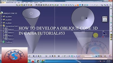 HOW TO DEVELOP A OBLIQUE CONE 3D IN CATIA TUTORIAL#53