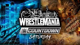 Countdown To Wrestlemania 42 Saturday April 18 2026