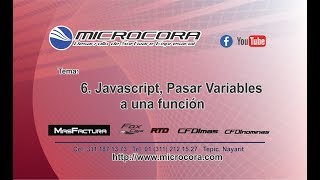 6. Javascript, pasar variables a una funcion - Curso Basico de Javascript - Microcora