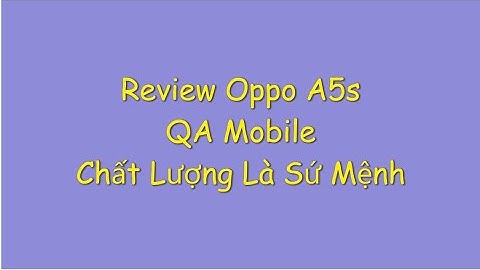 So sánh oppo a5s và oppo a3s