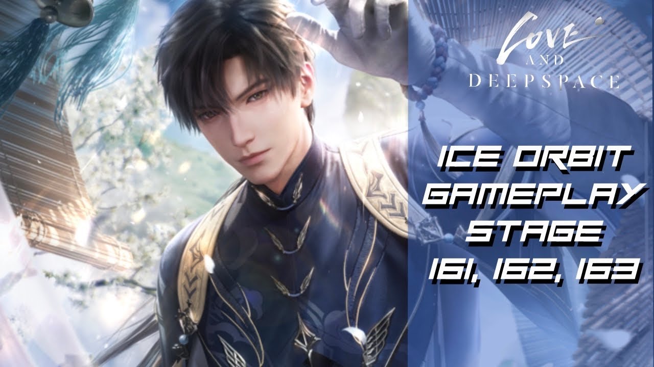 Love and Deepspace Trials Gameplay: Zayne Ice Orbit 161, 162, and 163 ( R0 SF )