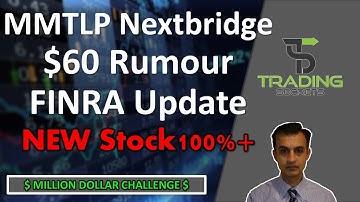 MMTLP Nextbridge $60 dollar rumour. FINRA update for MMAT Metamaterials. TH Target Hospitality 100%+