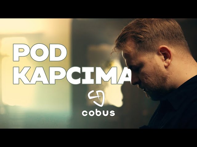Cobus - Pod kapcima (official video) class=