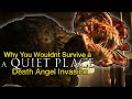 Why You Wouldn't Survive A Quiet Place's Death Angels